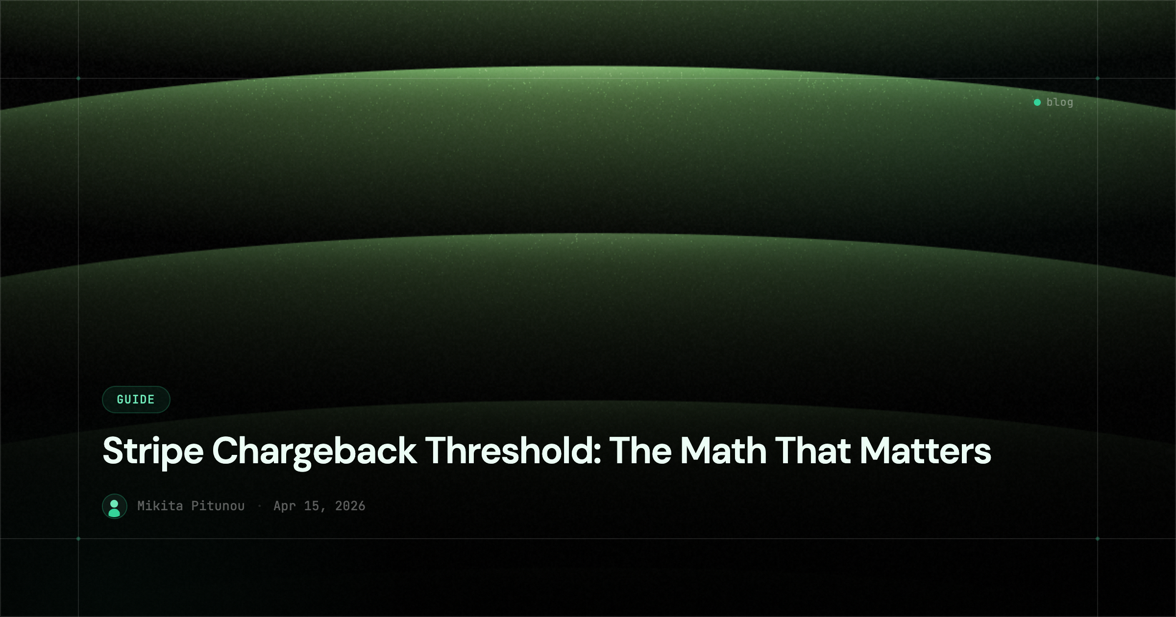Stripe Chargeback Threshold: The Math That Matters